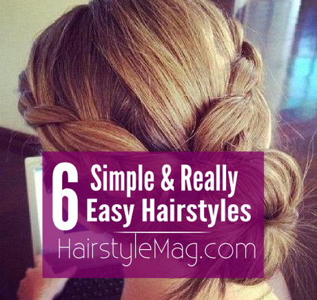 Really easy hairstyles
