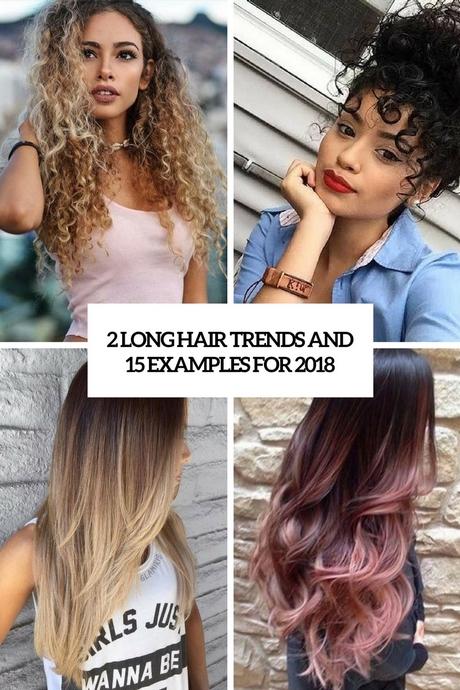 Trending hairstyles for long hair 2018