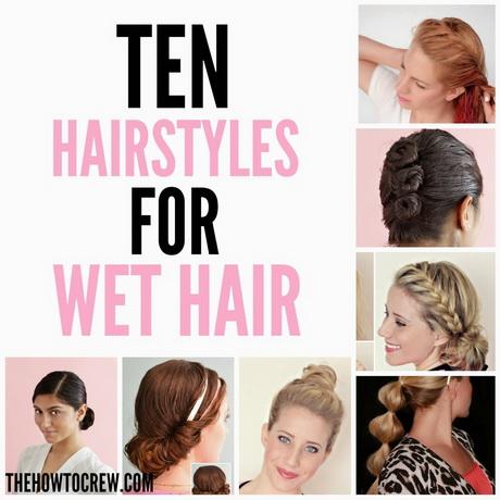 Hairstyles to do with wet hair hairstyles-to-do-with-wet-hair-09_15